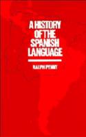 A History of the Spanish Language