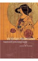 Victorian Modernism