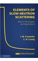 Elements of Slow-Neutron Scattering