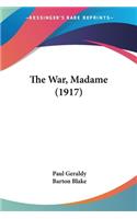 War, Madame (1917)