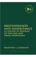 Brotherhood and Inheritance