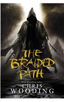 The Braided Path