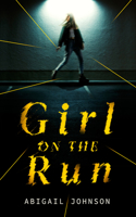 Girl on the Run: (Underlined Paperbacks)