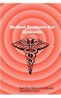 Medical Evidence For Hypnosis