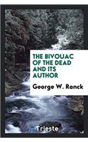 The Bivouac of the Dead and Its Author