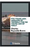 Five Young Men