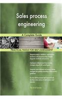 Sales process engineering A Complete Guide