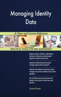 Managing Identity Data A Clear and Concise Reference