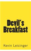 Devil's Breakfast