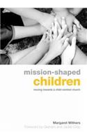 Mission-Shaped Children