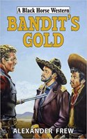 Bandit's Gold