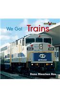 Trains: (We Go!)