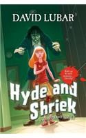 Hyde and Shriek: A Monsterrific Tale