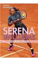Serena Williams: Tennis Star(Junior Biographies)