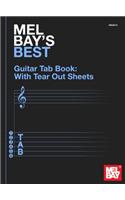 Mel Bay's Best Guitar Tab Book: With Tear Out Sheets