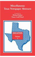Miscellaneous Texas Newspaper Abstracts - Deaths Volume 2