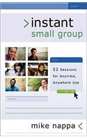 Instant Small Group