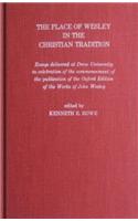 Place of Wesley in the Christian Tradition