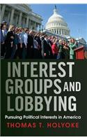 Interest Groups and Lobbying