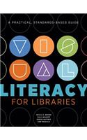 Visual Literacy for Libraries