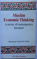 Muslim Economic Thinking
