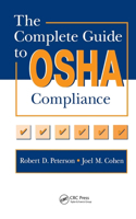 Complete Guide to OSHA Compliance