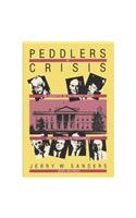 Peddlers of Crisis