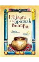 Milagro of the Spanish Bean Pot