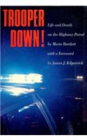 Trooper Down!