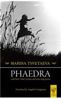 Phaedra: With New Year's Letter and Other Long Poems