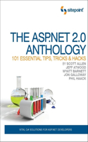 The ASP.NET 2.0 Anthology - 101 Essential Tips, Tricks & Hacks