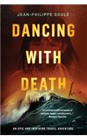 Dancing with Death