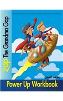 Zap The Grandma Gap Power Up Workbook