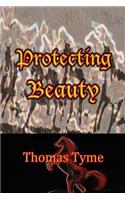 Protecting Beauty