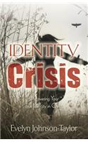 Identity Crisis