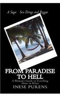 From Paradise to Hell