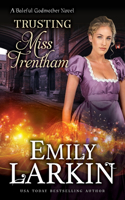 Trusting Miss Trentham