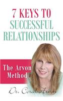 7 Keys to Successful Relationships