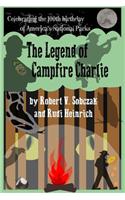 The Legend of Campfire Charlie