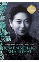 Remembering Shanghai