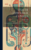 Essai De Coprologie Clinique