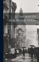 South American Tour