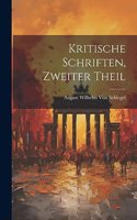 Kritische Schriften, Zweiter Theil