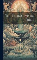 The Hieroglyphic Bible