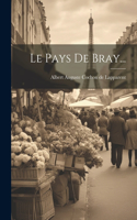 Pays De Bray...