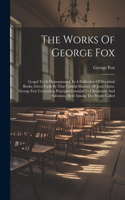 Works Of George Fox