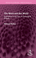 The Word and the World