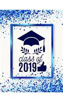 Class of 2019: Class of 2019 Guest Book Graduation Congratulatory, Memory Year Book, Keepsake, Scrapbook, High School, College, ... (Graduation Gift)