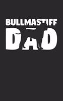 Bullmastiff Notebook 'Bullmastiff Dad' - Gift for Dog Lovers - Bullmastiff Journal