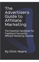 The Advertisers Guide to Affiliate Marketing